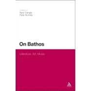 On Bathos Literature, Art, Music