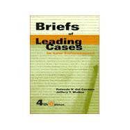 Briefs of Leading Cases in Law Enforcement,9781583605073