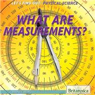 What Are Measurements?
