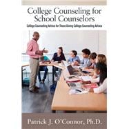 College Counseling for School Counselors