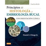 Principios de histología y embriología bucal: Con orientación clínica