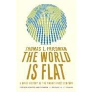 The World Is Flat 3.0 A Brief History of the Twenty-first Century