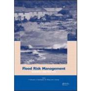 Flood Risk Management: Research and Practice: Extended Abstracts Volume (332 pages) + full paper CD-ROM (1772 pages)