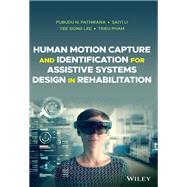 Human Motion Capture and Identification for Assistive Systems Design in Rehabilitation