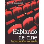 Hablando de cine:  Conversación avanzada