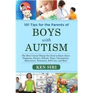 101 Tips for the Parents of Boys With Autism