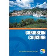 Traveller Guides Caribbean Cruising, 5th : Popular, compact guides for discovering the very best of country, regional and city Destinations