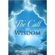 The Call to Wisdom