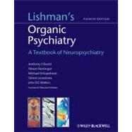 Lishman's Organic Psychiatry A Textbook of Neuropsychiatry