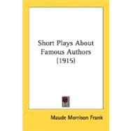Short Plays About Famous Authors