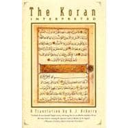The Koran Interpreted A Translation