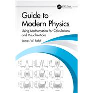 Guide to Modern Physics