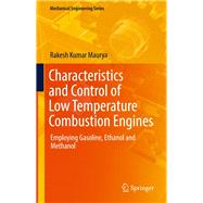 Characteristics and Control of Low Temperature Combustion Engines