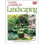 Complete Guide To Landscaping