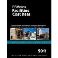 RSMeans Facilities Construction Cost Data 2011