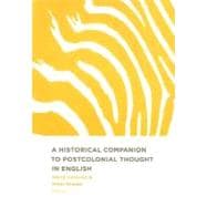 A Historical Companion To Postcolonial Thought in English