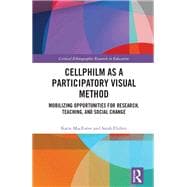 Cellphilm as a Participatory Visual Method