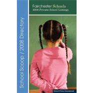 Fairchester Schools 2008 Guide