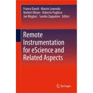 Remote Instrumentation for Escience and Related Aspects