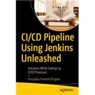 CI/CD Pipeline Using Jenkins Unleashed book cover, ISBN 9781484275078