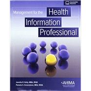 Management for the Health Information Professional with Access