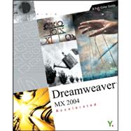 Dreamweaver<sup>®</sup> MX 2004 Accelerated: A Full-Color Guide
