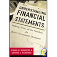 Understanding Financial Statements : Making Sense of the Numbers for Better Investment Decisions