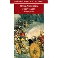 Hans Andersen's Fairy Tales A Selection