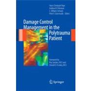 Damage Control Management in the Polytrauma Patient