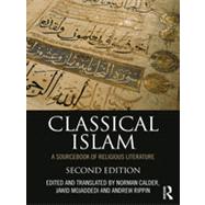 Classical Islam: A Sourcebook of Religious Literature