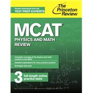 MCAT Physics and Math Review