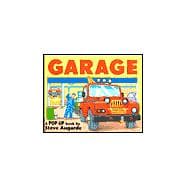 Garage: A Pop-Up Book