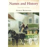 Names and History People, Places and Things