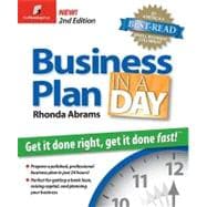 Business Plan in a Day : Get It Done Right, Get It Done Fast
