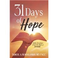 31 Days of Hope Daily Devotions from the Book of Jeremiah