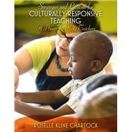 Strategies and Lessons for Culturally Responsive Teaching A Primer for K-12 Teachers