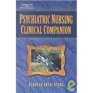 Psychiatric Nursing Clinical Companion