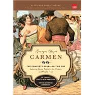 Carmen (Book and CD's) The Complete Opera on Two CDs featuring Grace Bumbry, Jon Vickers, and Mirella Freni