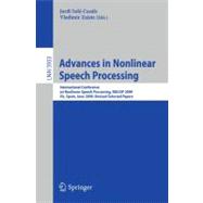 Advances in Nonlinear Speech Processing: International Conference on Nonlinear Speech Processing, Nolisp 2009, Vic, Spain, June 25-27, 2009, Revised Selected Papers