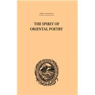 The Spirit of Oriental Poetry