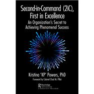 Second-in-Command (2iC), First in Excellence