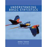 Understanding Basic Statistics, Brief, 5th Edition