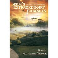 Asim's Extraordinary Journeys