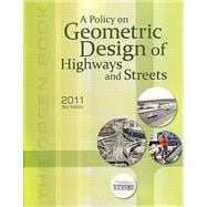 A Policy on Geometric Design of Highways and Streets 2011 (product #GDHS-6)