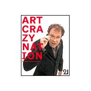 Art Crazy Nation : The Post Blimey London Artworld