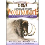 Uncovering The Mysterious Wooly Mammoth