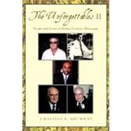 The Unforgettables II: People and Events of Desoto Country, Mississippi