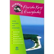 Hidden Florida Keys and Everglades Including Key Largo and Key West