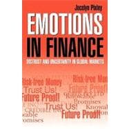 Emotions in Finance: Distrust and Uncertainty in Global Markets