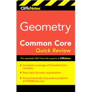 Cliffsnotes Geometry Common Core Quick Review